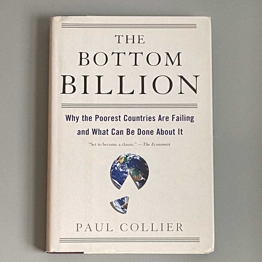 The Bottom Billion Hardcover Book by Paul Collier